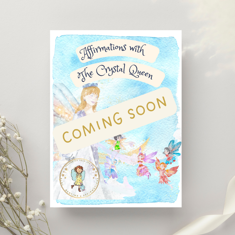 Affirmations with the Crystal Queen — Coming Soon